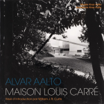 Alvar Aalto : maison Louis Carré