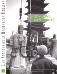 Annales de la recherche urbaine (Les), 72 - Septembre 1996 - Patrimoine et modernité