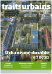Traits urbains, 128 - Juillet - août 2022 - Urbanisme durable en actes