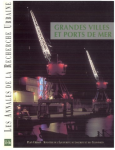 Annales de la recherche urbaine (Les), 55-56 - Septembre 1992 - Grandes villes et ports de mer