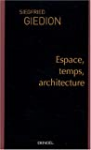 Espace, temps, architecture