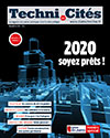 Techni.Cités. Le magazine des professionnels de la ville et des territoires, 327 - Novembre 2019 - 2020 soyez prêts !