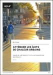 Atténuer les îlots de chaleur urbains. Cahier n°5 : méthodes et outils de conception des projets