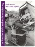 Annales de la recherche urbaine (Les), 95 - Juin 2004 - Apprivoiser les catastrophes