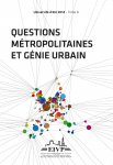Questions métropolitaines et génie urbain