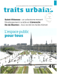 Traits urbains, 46 - Avril - mai 2011 - L'espace public pour tous