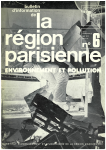 Bulletin d'information de la Région parisienne, 6 - Mai 1972 - Environnement et pollution