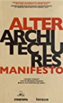 Alter architectures manifesto