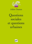 Questions sociales et questions urbaines