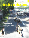 Traits urbains, Numéro Spécial 69S - Eté 2014 - Espaces, tous publics
