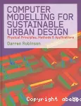 Computer modelling for sustainable urban design