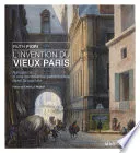 L'invention du vieux Paris