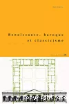 Renaissance, baroque et classicisme