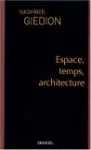 Espace, temps, architecture
