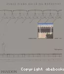 Renzo Piano Building Workshop. Vol. 1