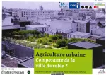 Agriculture urbaine, composante de la ville durable ?