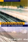 Infrastructures, villes et territoires