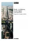Etoile-La Défense, un axe majeur métropolitain
