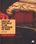 Lieux de spectacle et vie artistique de Paris