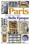 Paris architectures de la Belle Epoque