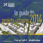 Le guide des projets urbains 2014