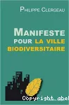 Manifeste pour la ville biodiversitaire