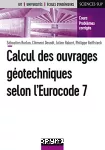 Calcul des ouvrages géotechniques selon l'Eurocode 7