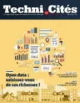 Techni.Cités. Le magazine des professionnels de la ville et des territoires, 311 - Mars 2018 - Open data 