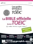 La Bible officielle du test TOEIC ®
