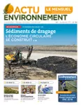 Actu environnement, 394 - Septembre 2019 - Sédiment de dragage : l'économie circulaire se construit