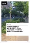 Gérer les eaux pluviales à Paris, atlas du potentiel par bassin versant