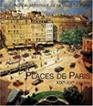 Places de Paris : XIXe-XXe siècles