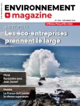 Environnement magazine, 1784 - Décembre 2020 - Les éco-entreprises prennent le large