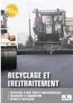 Revue générale des routes et de l'aménagement (RGRA), 978 - Janvier 2021 - Recyclage et (re) traitement