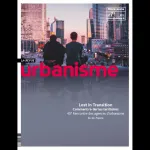 Urbanisme, Hors-série n°71 - Décembre 2019 - Lost in transition : comment relier les territoires