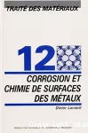 Corrosion et chimie de surfaces des métaux