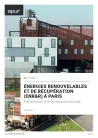 Énergies renouvelables et de récupération (ENR&R) à Paris