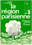 Bulletin d'information de la Région parisienne, 5 - Février 1972 - Espaces verts et ruraux