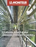 Moniteur des travaux publics et du bâtiment (Le), 6189 - 29/04/2022 - Le musée Albert-Kahn chemine entre art et jardin