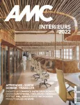 AMC Le Moniteur architecture, 306 - Juin-juillet 2022 - Intérieur 2022