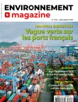 Environnement magazine, 1796 - Juin-juillet 2022 - Vague verte sur les ports français