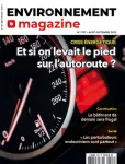 Environnement magazine, 1797 - Août - septembre 2022 - Et si on levait le pied sur l'autoroute ?