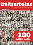 Traits urbains, 130/131 - Novembre 2022 - Les 100 qui font la ville