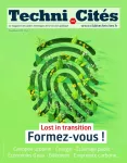 Techni.Cités. Le magazine des professionnels de la ville et des territoires, 357 - Novembre 2022 - Lost in transition