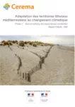 Adaptation des territoires littoraux méditerranéens au changement climatique. Phase 1, benchmarking des expériences existantes