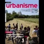 Urbanisme, 398 - Automne 2015 - Quelles formations pour quels métiers ? 