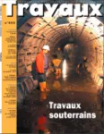 Travaux. La revue technique des entreprises de travaux publics, 805 - Février 2004 - Travaux souterrains