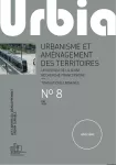 Urbia. Les cahiers du développement urbain durable, Hors-série N°8 - Décembre 2021 - Urbanisme et aménagement des territoires : un aperçu de la jeune recherche francophone : transitions urbaines
