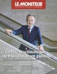 Moniteur des travaux publics et du bâtiment (Le), 6250 - 16/06/2023 - "Le PLU bioclimatique de Paris est avant-gardiste"