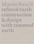 Martin Rauch refined earth
